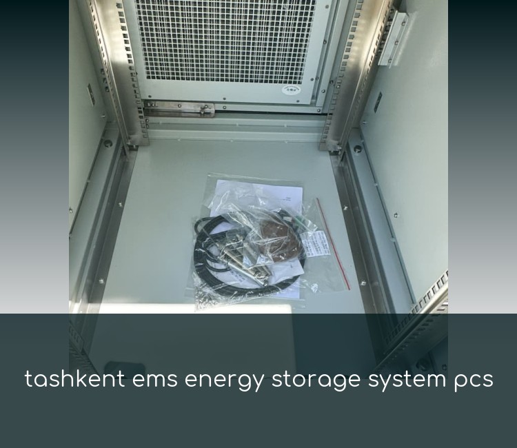 tashkent ems energy storage system pcs