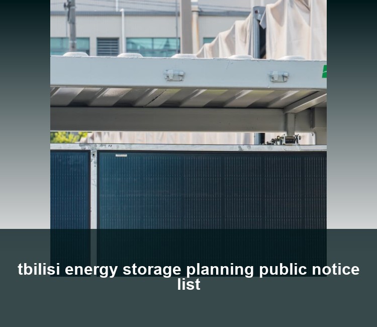 tbilisi energy storage planning public notice list