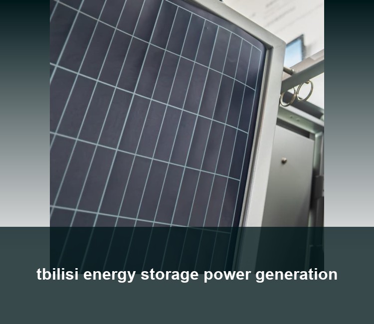 tbilisi energy storage power generation