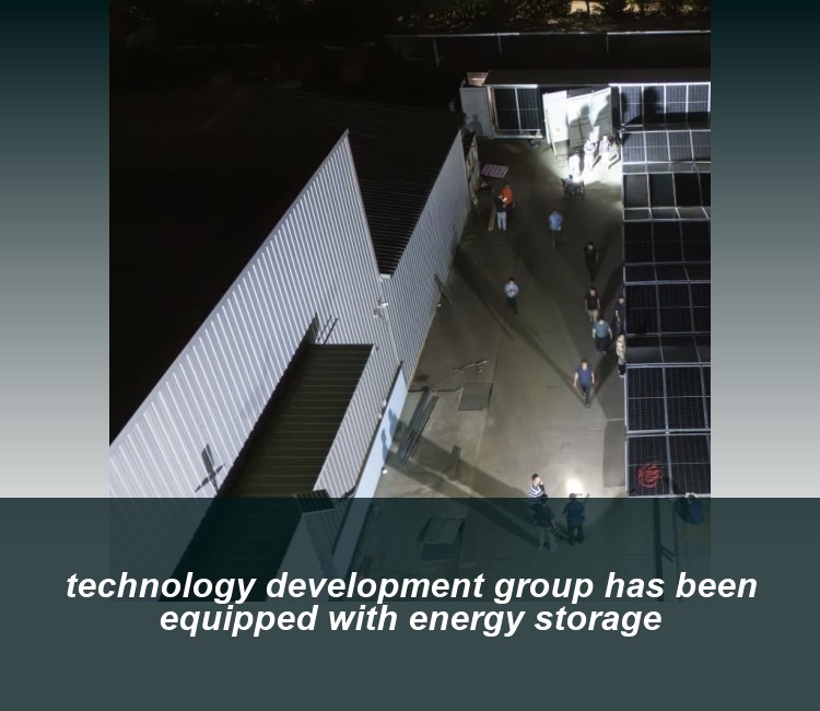 technology development group has been equipped with energy storage