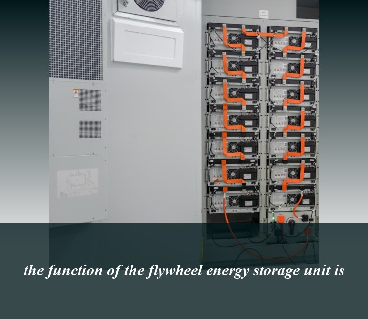 the function of the flywheel energy storage unit is
