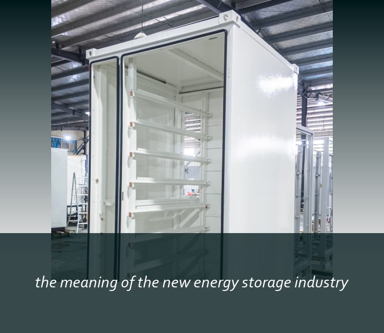 the meaning of the new energy storage industry