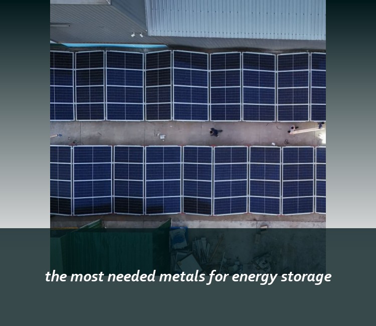 the most needed metals for energy storage