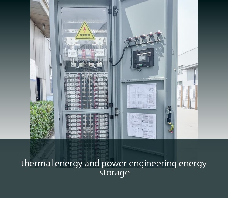 thermal energy and power engineering energy storage