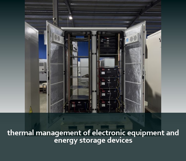 thermal management of electronic equipment and energy storage devices