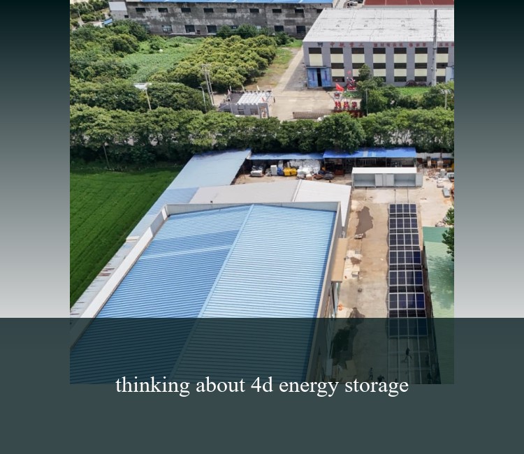 thinking about 4d energy storage