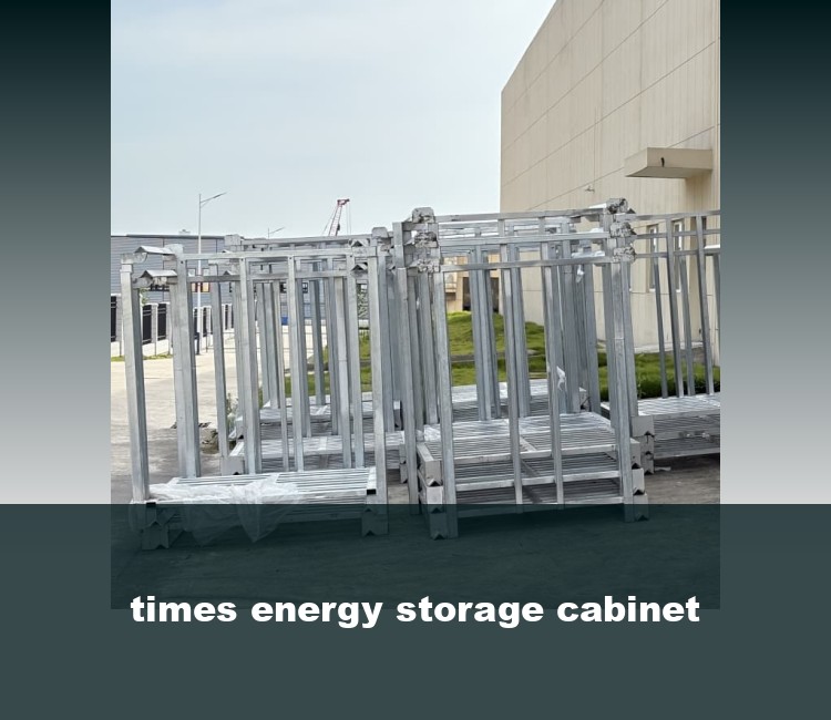 times energy storage cabinet