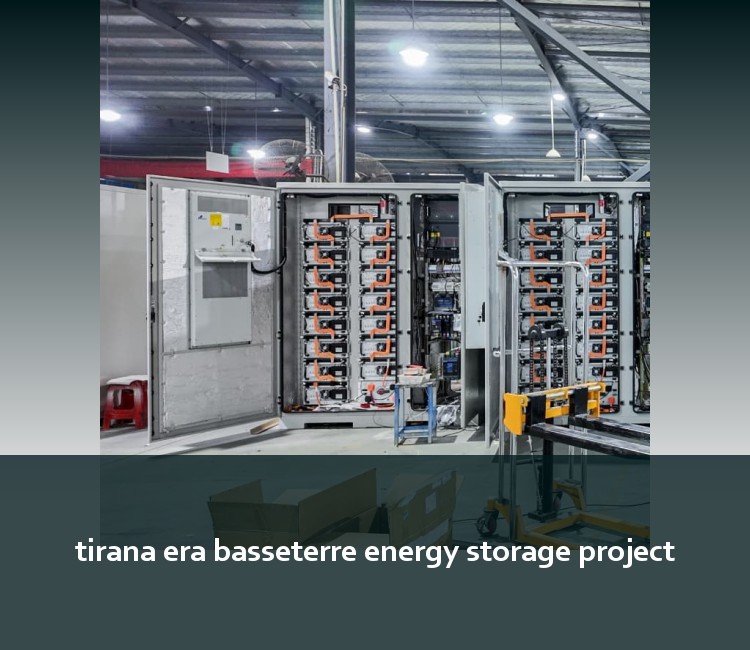 tirana era basseterre energy storage project