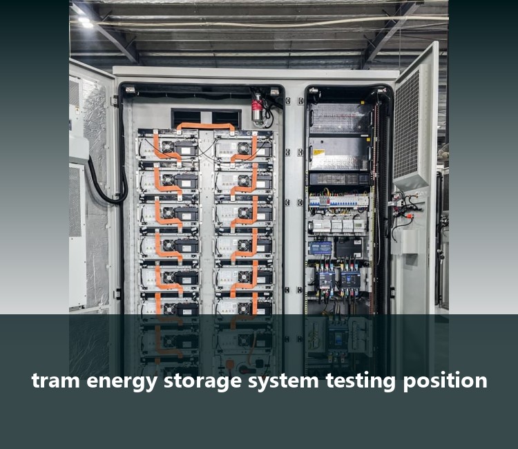 tram energy storage system testing position