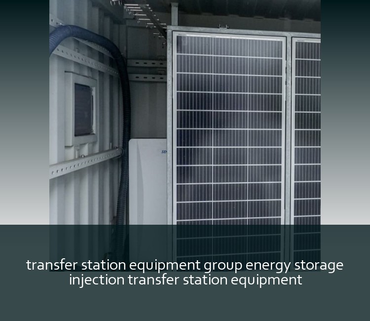 transfer station equipment group energy storage injection transfer station equipment