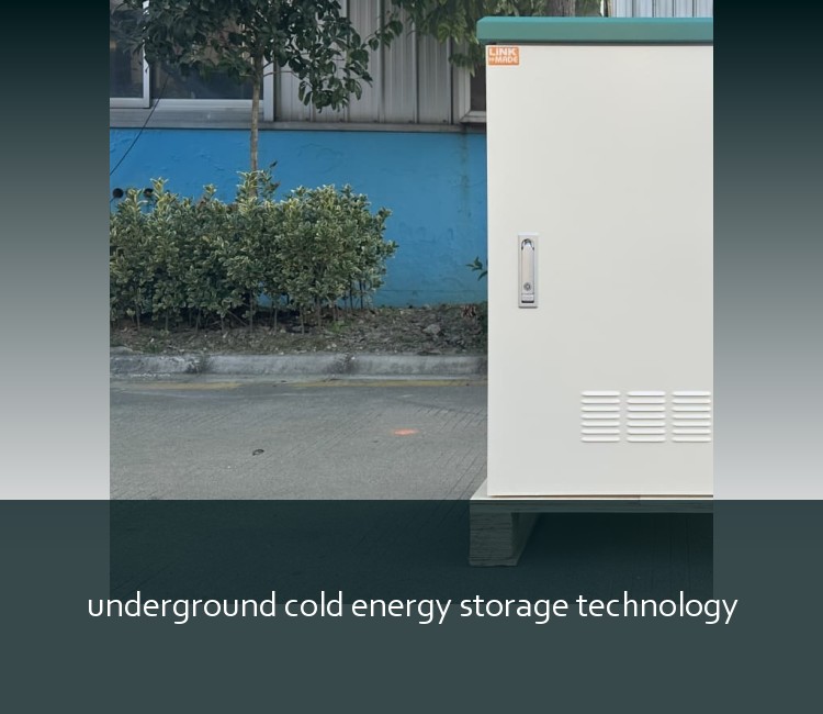 underground cold energy storage technology