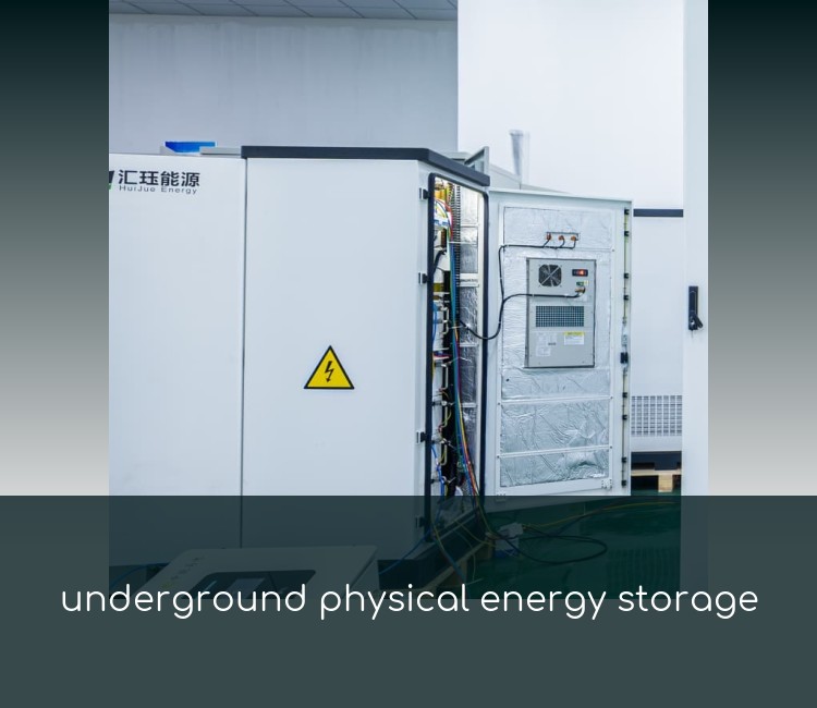 underground physical energy storage