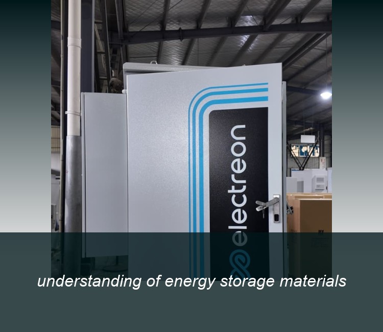 understanding of energy storage materials