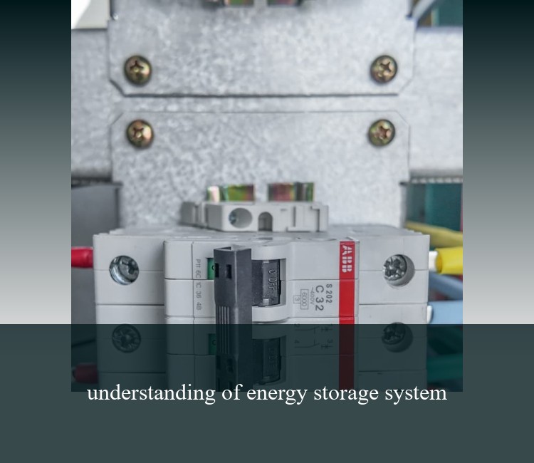 understanding of energy storage system