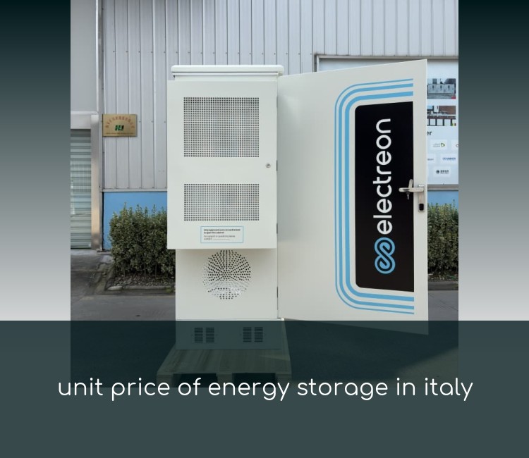 unit price of energy storage in italy