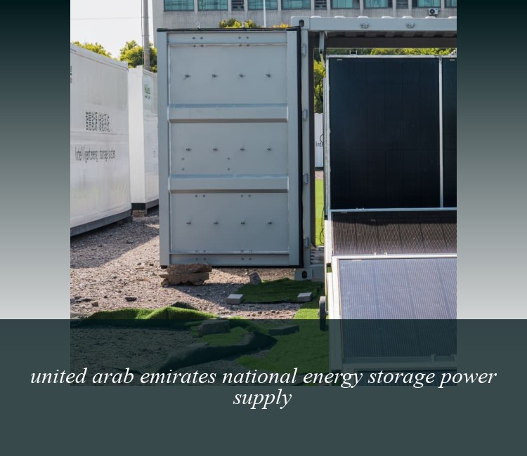 united arab emirates national energy storage power supply