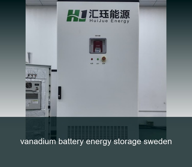 vanadium battery energy storage sweden