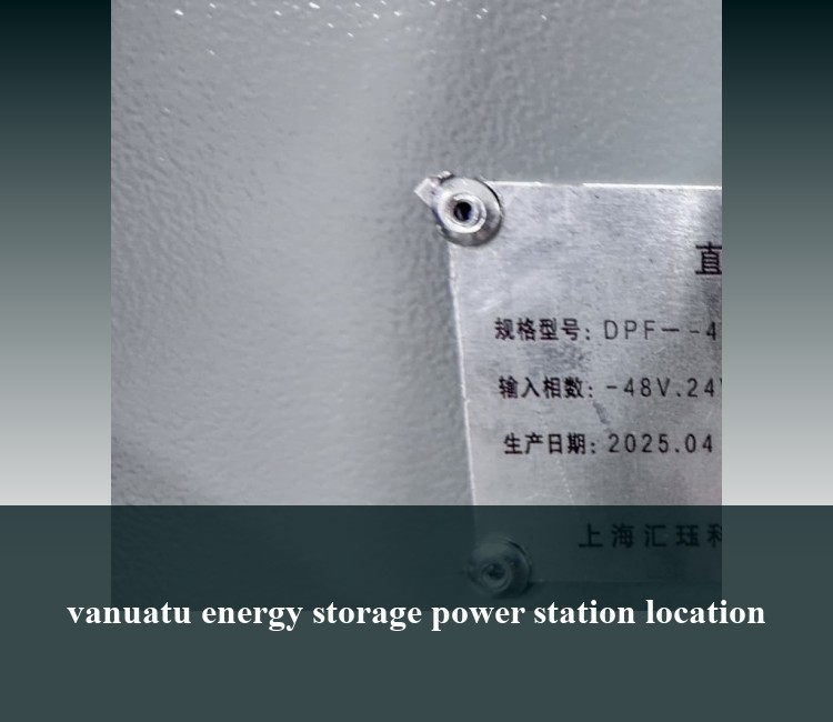 vanuatu energy storage power station location