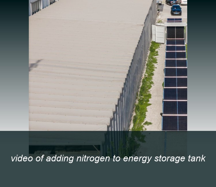 video of adding nitrogen to energy storage tank
