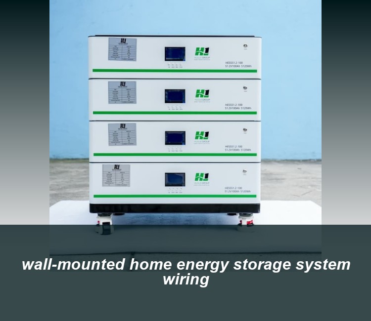 wall-mounted home energy storage system wiring