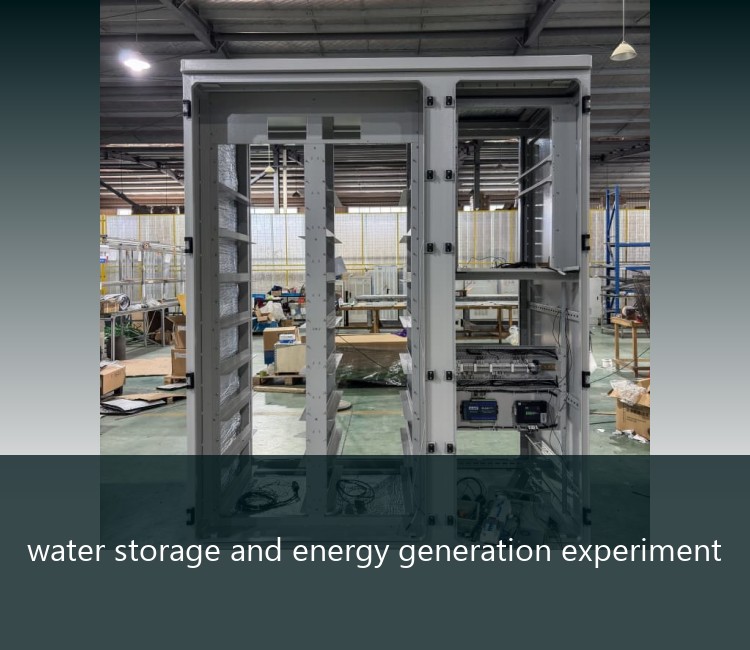 water storage and energy generation experiment