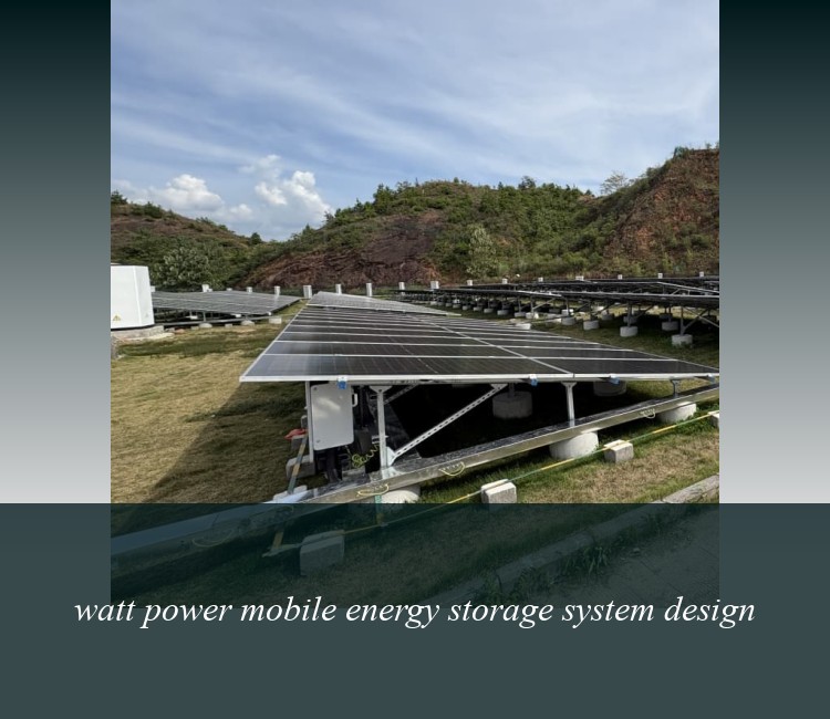 watt power mobile energy storage system design