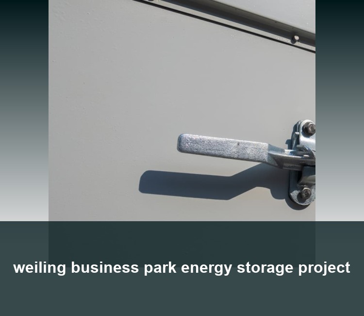 weiling business park energy storage project