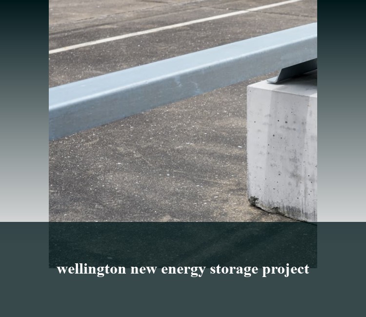 wellington new energy storage project