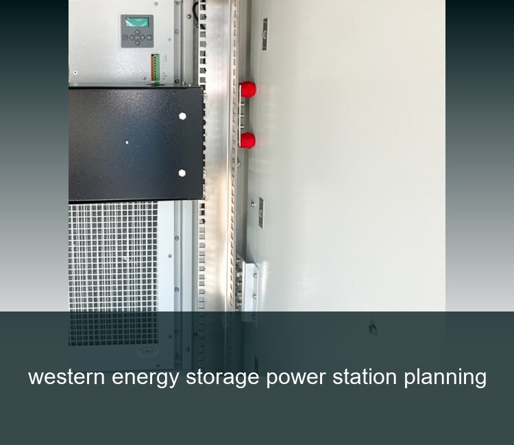 western energy storage power station planning