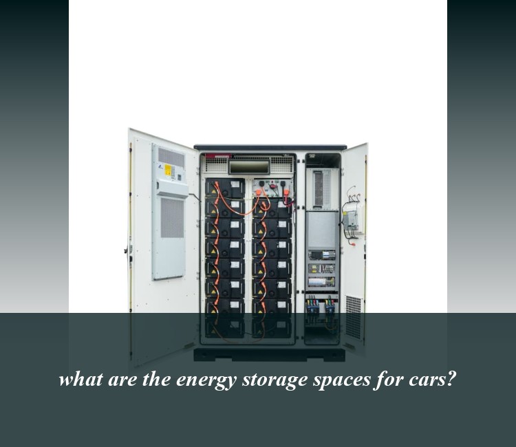 what are the energy storage spaces for cars?