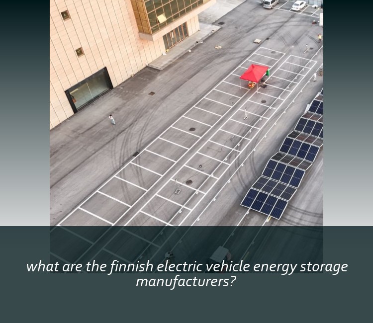 what are the finnish electric vehicle energy storage manufacturers?