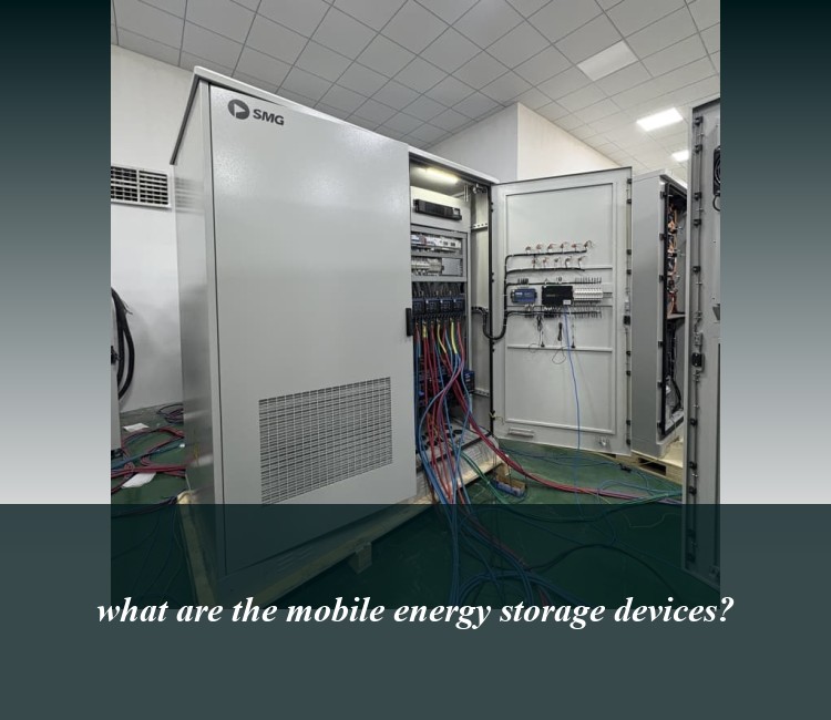 what are the mobile energy storage devices?