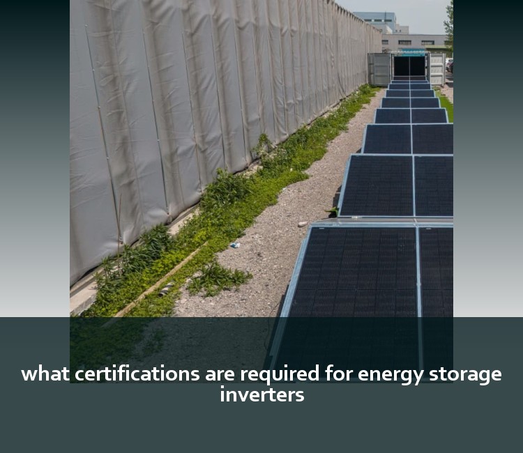 what certifications are required for energy storage inverters
