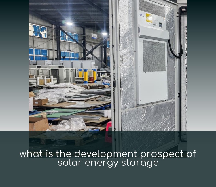 what is the development prospect of solar energy storage