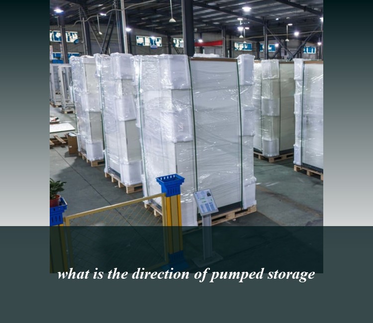 what is the direction of pumped storage