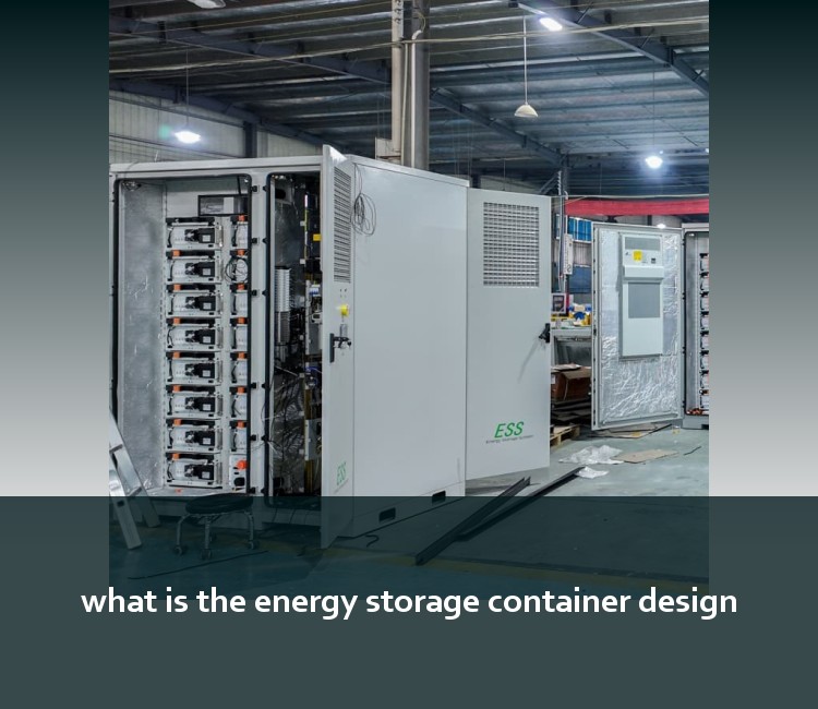 what is the energy storage container design