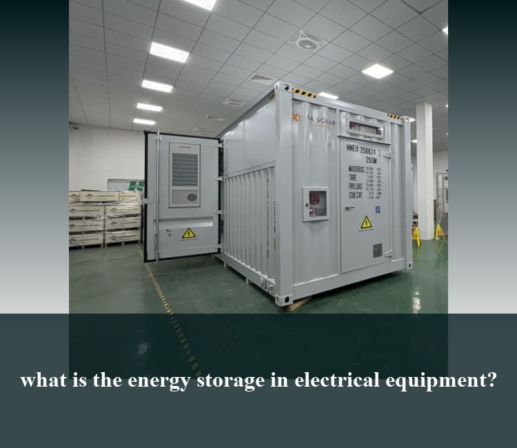 what is the energy storage in electrical equipment?