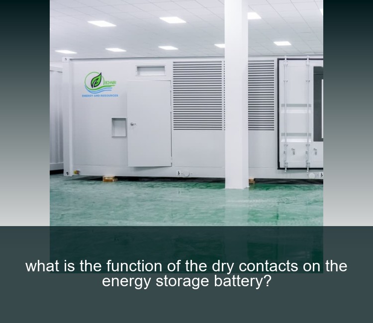what is the function of the dry contacts on the energy storage battery?