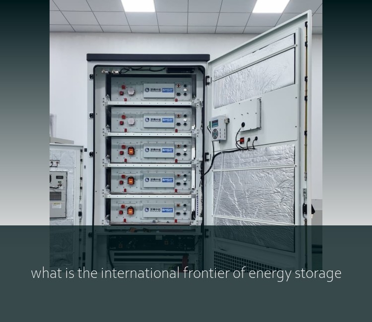 what is the international frontier of energy storage