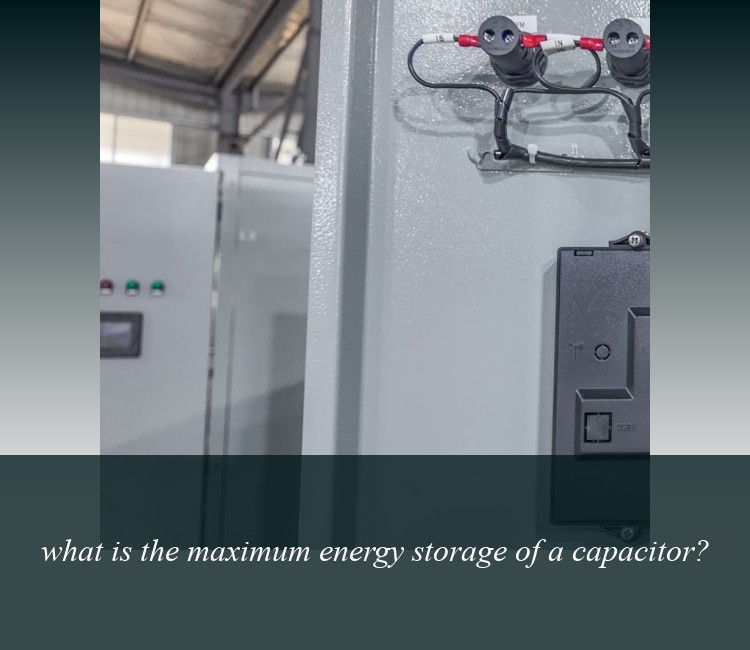 what is the maximum energy storage of a capacitor?