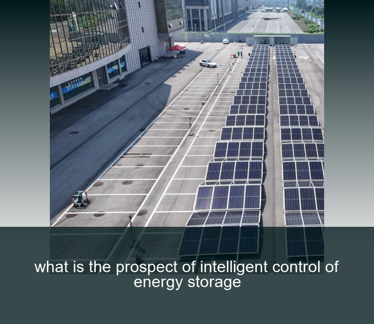 what is the prospect of intelligent control of energy storage