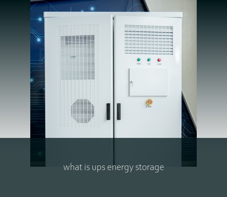 what is ups energy storage