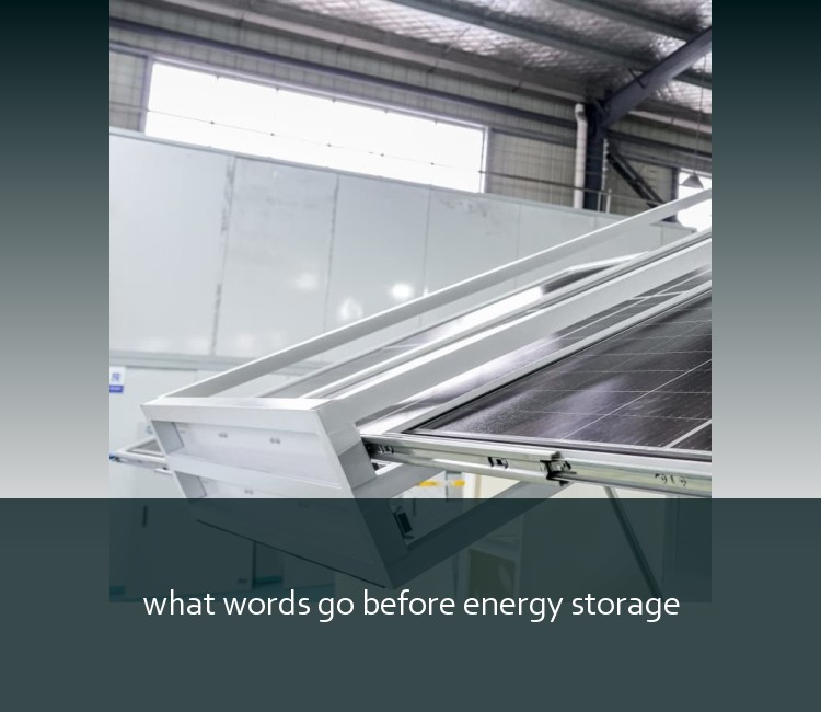 what words go before energy storage