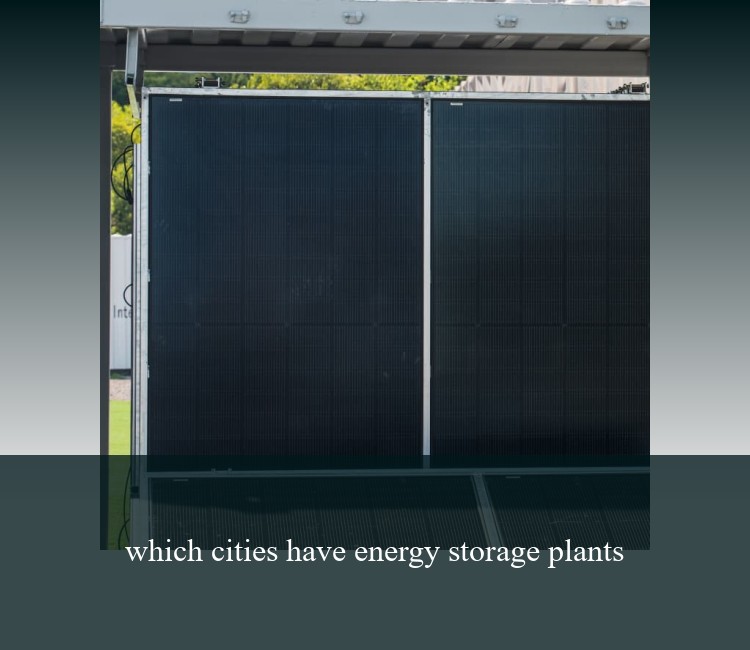 which cities have energy storage plants