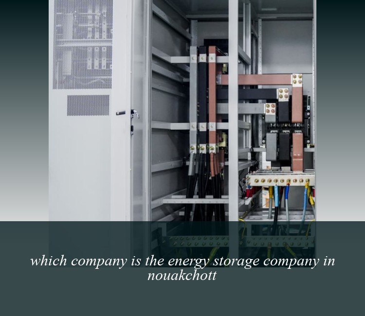 which company is the energy storage company in nouakchott