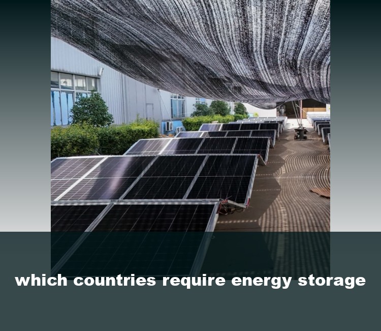 which countries require energy storage