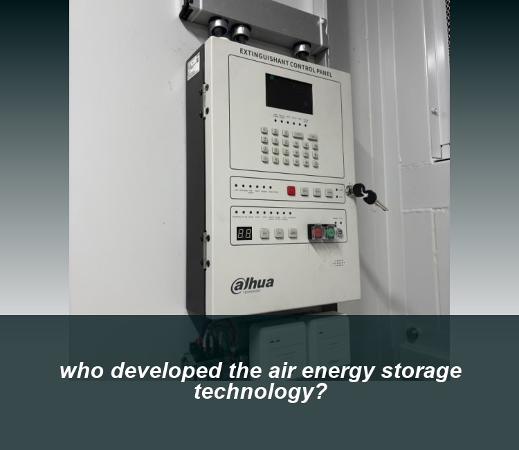 who developed the air energy storage technology?