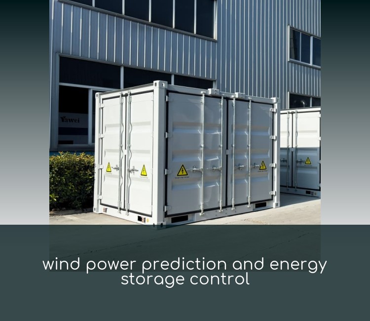 wind power prediction and energy storage control