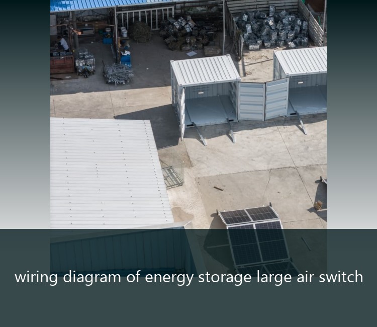 wiring diagram of energy storage large air switch