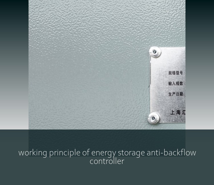working principle of energy storage anti-backflow controller